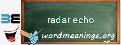 WordMeaning blackboard for radar echo